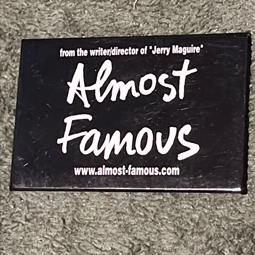 Almost Famous (2000) - promotional movie button - Used, in great shape!